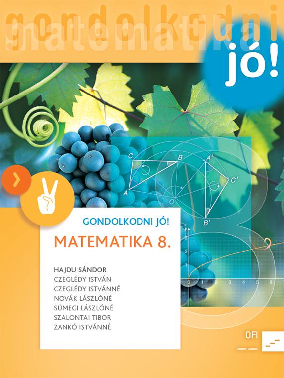 NT-4319-0/UJ (MK-4319-0/UJ) Matematika 8. GONDOLKODNI JÓ! tankönyv