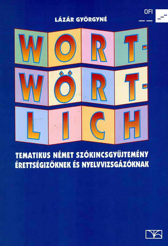 NT-56410 Wort-Wört-Lich német szókincsgyűjtemény