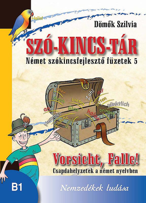 NT-56571 Szó-Kincs-Tár -Német szókincsfejlesztő füzetek 5.