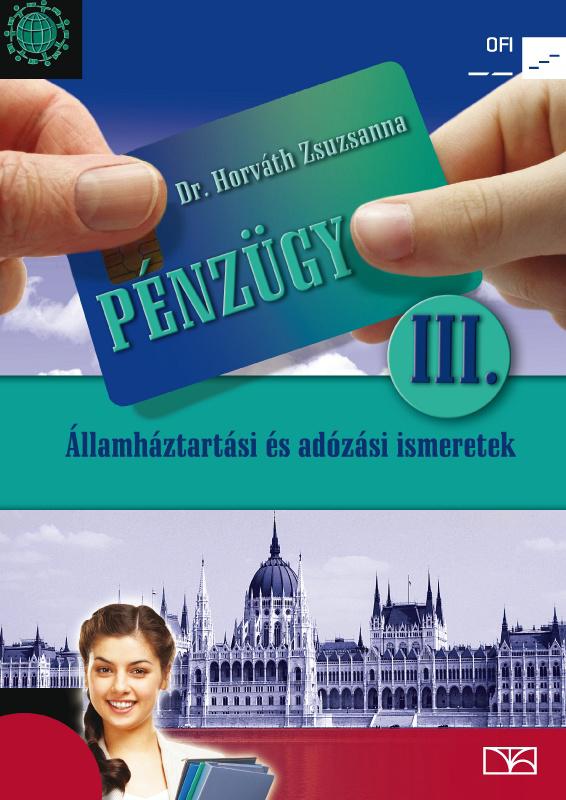 NT-58344/III Pénzügy III. Államháztartási és adózási ismeretek