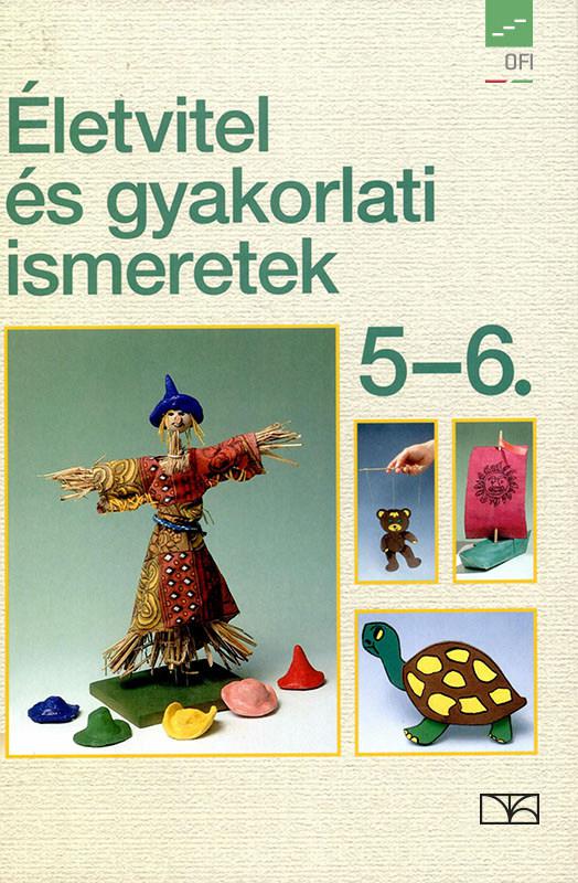 NT-98536 Életvitel és gyakorlati ismeretek 5-6.