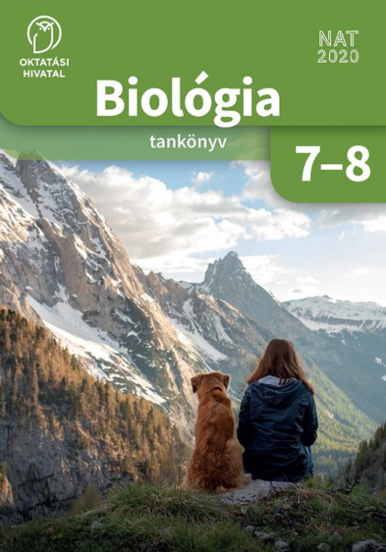 OH-BIO78TB Biológia 7-8. tankönyv az általános iskolák számára