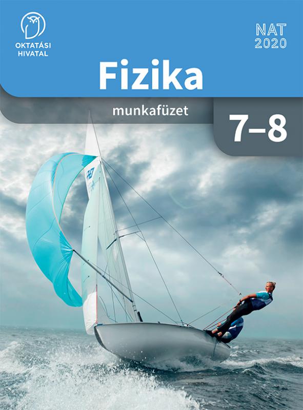 OH-FIZ78MA Fizika munkafüzet 7-8.