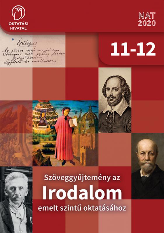 OH-MIR1112E Szöveggyűjtemény az IRODALOM emelt szintű oktatásához 11-12.