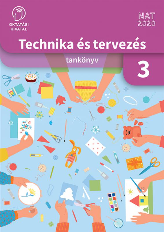 OH-TET03TA Technika és tervezés tankönyv a 3. évfolyam számára