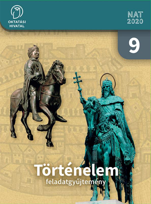 OH-TOR09MAB Történelem feladatgyűjtemény 9.