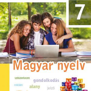 FI-501010701/1 Magyar nyelv tankönyv 7. Újgenerációs