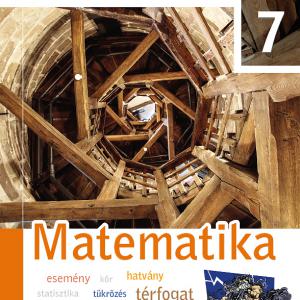 FI-503010701/1 Matematika tankönyv 7. Újgenerációs
