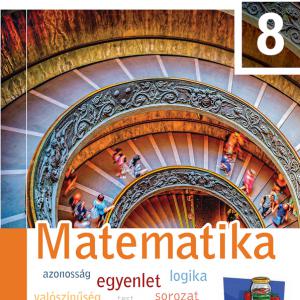 FI-503010801/1 Matematika tankönyv 8. - Újgenerációs tankönyv