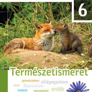 FI-505020601/1 Természetismeret. Tankönyv 6. Újgenerációs