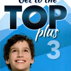 Get to the Top Plus 3 Student's Book