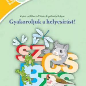 MK-2423 Gyakoroljuk a helyesírást! 3. osztály