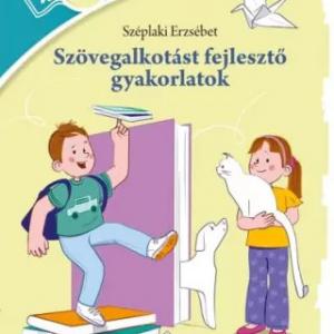 MK-2466 Szövegalkotást fejlesztő gyakorlatok 4. osztály