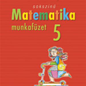 MS-2315U Sokszínű matematika 5. munkafüzet