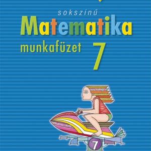 MS-2317 Sokszínű matematika 7. munkafüzet
