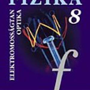 MS-2668 Fizika 8. - Elektromosságtan, fénytan tankönyv