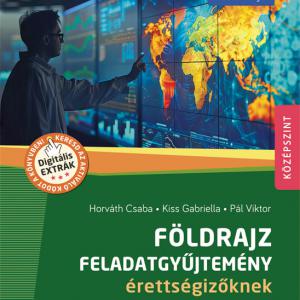 MS-3331U Földrajz feladatgyűjtemény érettségizőknek - középszint (2024-től érvényes) - Megoldásokkal