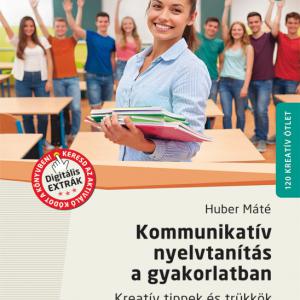 MS-9346 Kommunikatív nyelvtanítás a gyakorlatban - Kreatív tippek és trükkök nyelvtanároknak