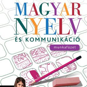 NT-11531/M Magyar nyelv és kommunikáció 5. munkafüzet