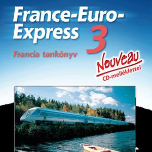 NT-13398/NAT France-Euro-Express Nouveau 3. francia tankönyv