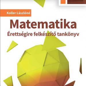 NT-17800 Matematika I. Érettségire felkészítő tankönyv