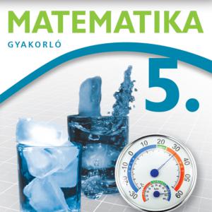 NT-4189-9-K (MK-4189-9-K) Matematika 5. Gyakorló