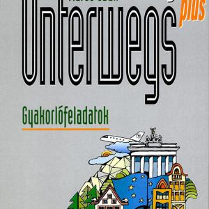 NT-56442/F Unterwegs neu plus német gyakorlófeladatok