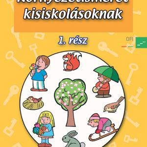 NT-98529/I Környezetismeret kisiskolásoknak I.