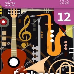 OH-ENZ12E Gyűjtemény az Ének-zene emelt szintű oktatásához (Énekeskönyv 12.)