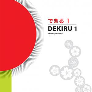 OH-JAP912T Dekiru 1. Japán nyelvkönyv kezdőknek
