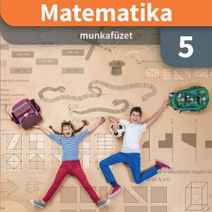 OH-MAT05MB Matematika 5. munkafüzet (B) (Felmérő melléklettel)