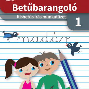 OH-MIR01MA2 Betűbarangoló – Kisbetűs írás munkafüzet 1. (Melléklet: Előírt írásfüzet)