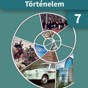 OH-TOR07T-6 Történelem 7. tankönyv-  a Hatévfolyamos gimnáziumok számára