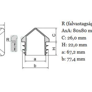 Csúcsos zártszelvény dugó 80x80 mm-es. Kiszerelés: 100 db
