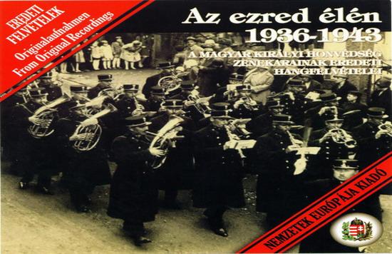 Az ezred élén 1936-1943 CD