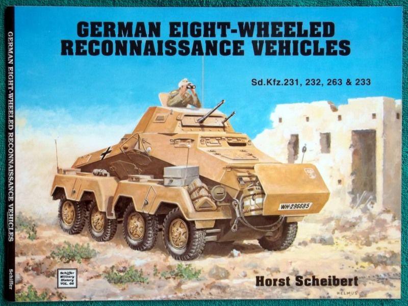 Horst Scheibert: German Eight-Wheeled Reconnaissance Vehicles