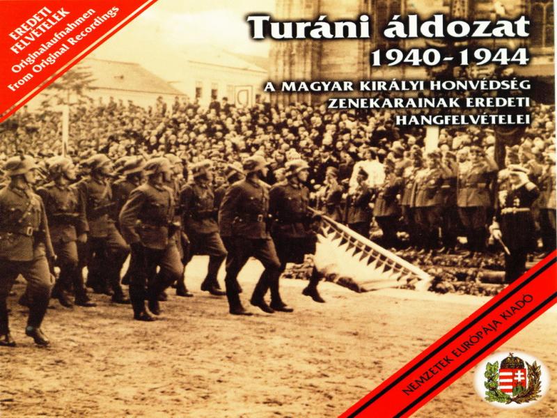 Turáni áldozat 1940-1944 CD