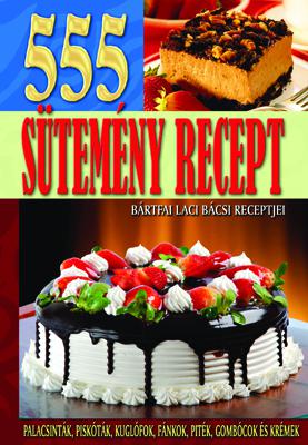 555 Sütemény recept