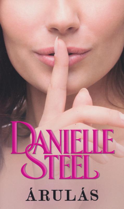 Danielle Steel - Árulás