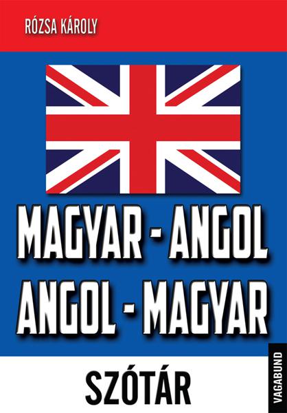 Magyar - angol, angol - magyar szótár