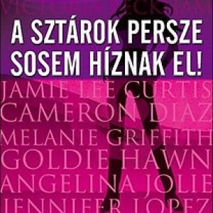A sztárok persze sosem híznak el! - Világsztárok módszerei a karcsúságra