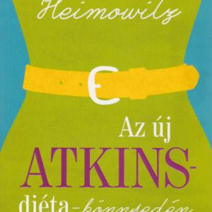 Az új Atkins diéta - könnyedén