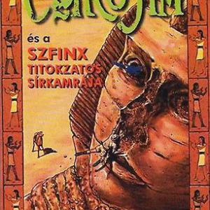 Cairo Jim és a Szfinx titokzatos sírkamrája