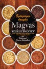 Egészséges konyha - Magvas szakácskönyv