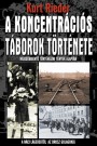 Kurt Rieder - A koncentrációs táborok története