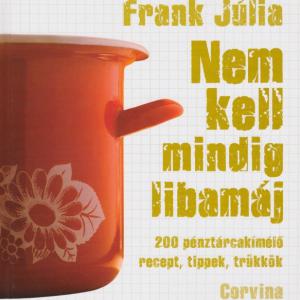 Nem kell mindig libamáj