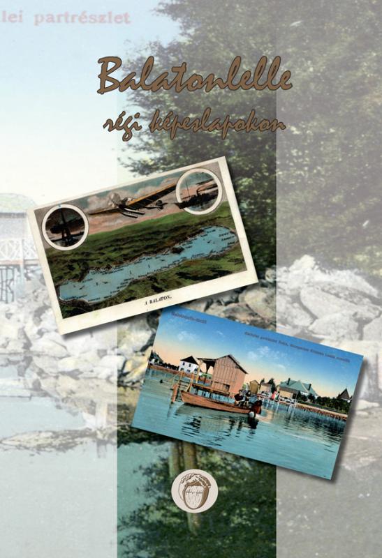 Balatonlelle régi képeslapokon
