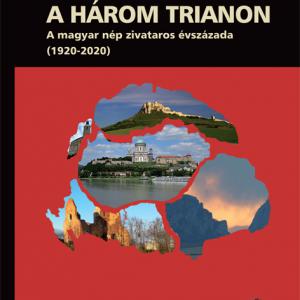 Bánhegyi Ferenc: A három Trianon