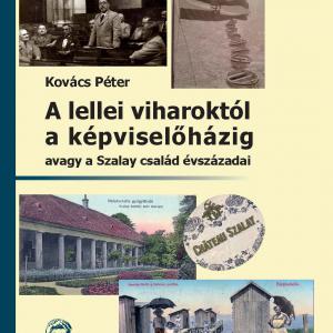 Kovács Péter: A lellei viharoktól a képviselőházig