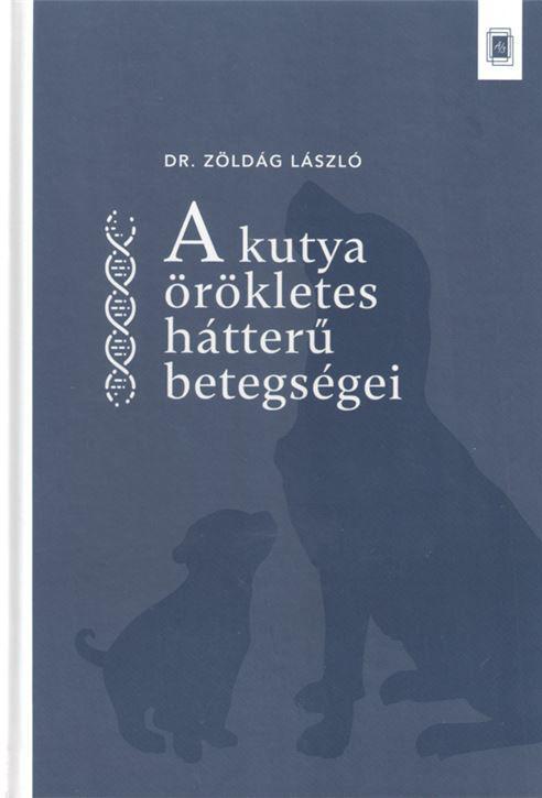 A kutya örökletes hátterű betegségei